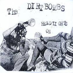 The Dirtbombs : Headlights on
